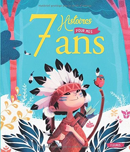 7 histoires pour mes 7 ans