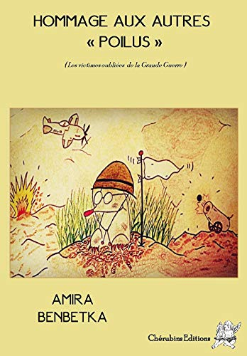 Hommage aux autres poilus : les victimes oubliées de la Grande Guerre