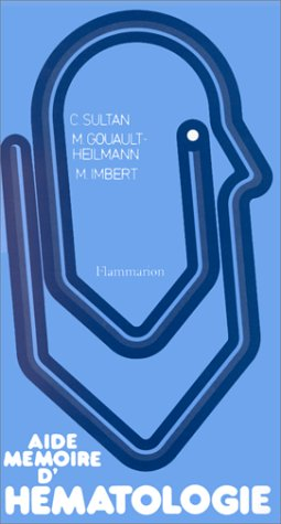 Aide-mémoire d'hématologie