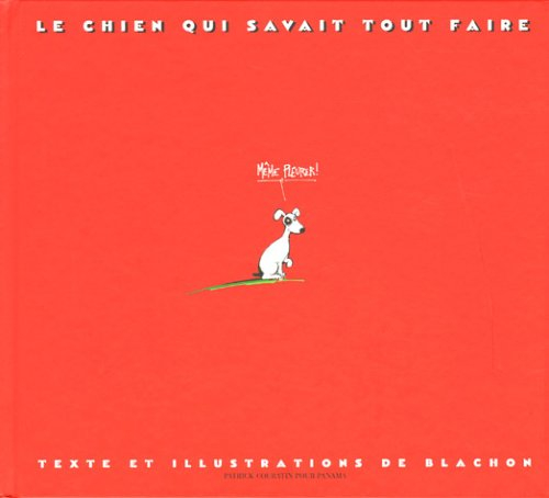 Le chien qui savait tout faire