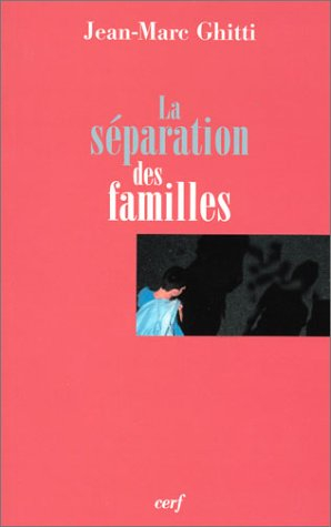 La séparation des familles
