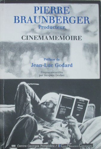 Pierre Braunberger producteur : cinémamémoire