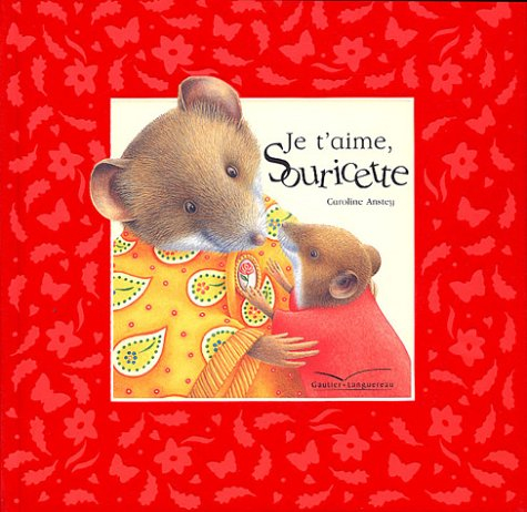 Je t'aime souricette