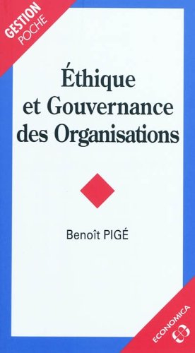 Ethique et gouvernance des organisations