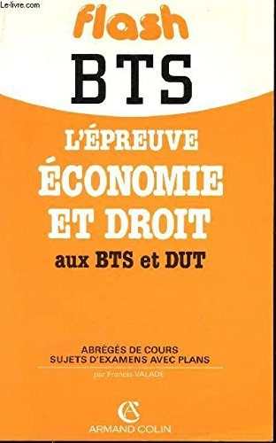 L'épreuve économie et droit aux BTS et DUT