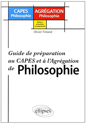 Guide de préparation au Capes et à l'Agrégation de philosophie