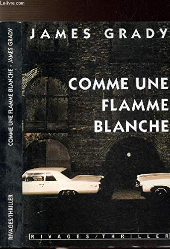 Comme une flamme blanche