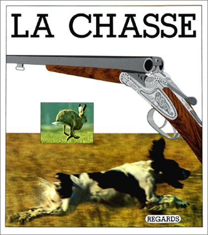 La Chasse