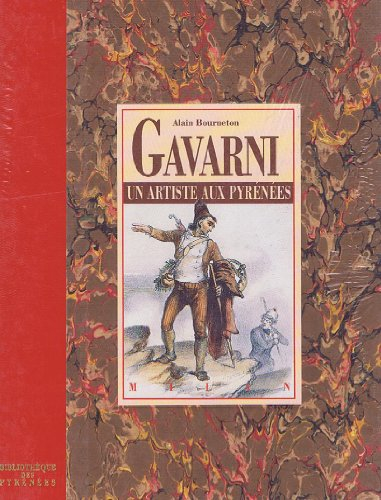 gavarni : un artiste aux pyrénées