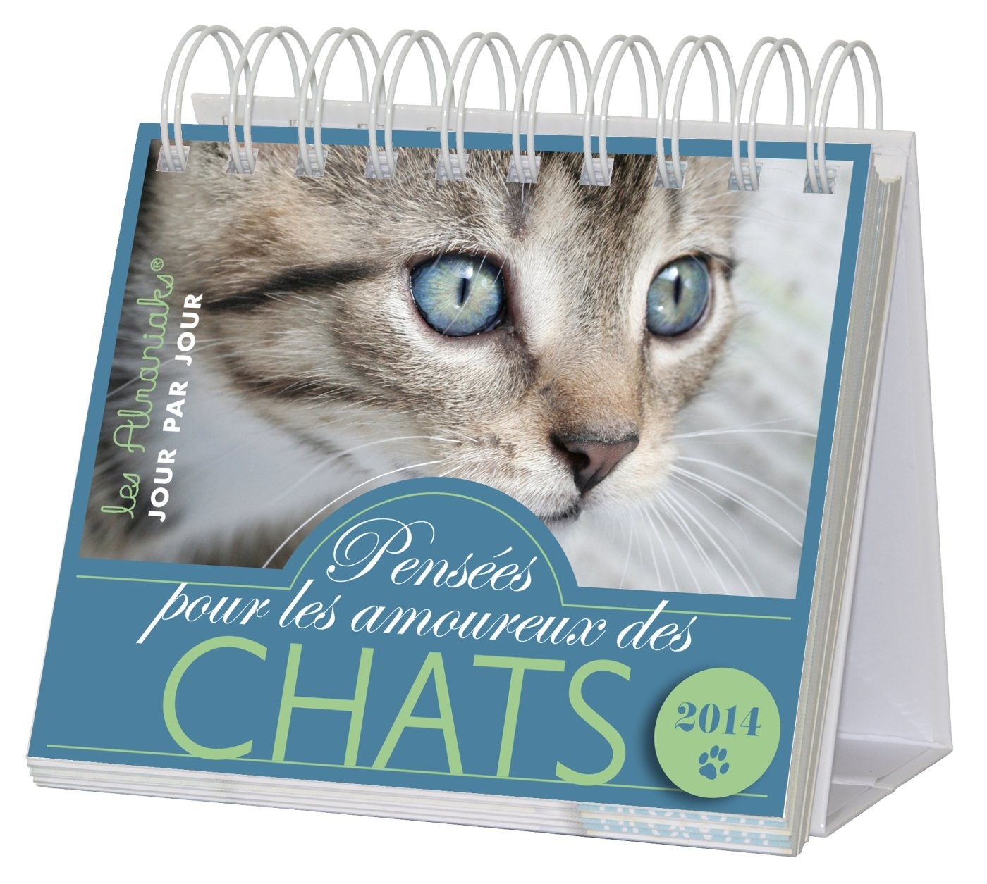 Pensées pour les amoureux des chats : 2014