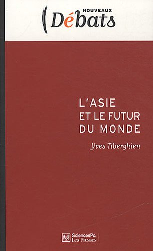 L'Asie et le futur du monde