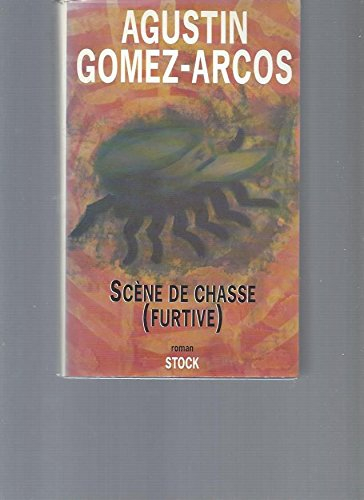 Scène de chasse (furtive)