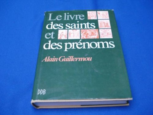 Le Livre des saints et des prénoms