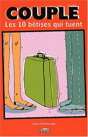 Couple : les 10 bêtises qui tuent