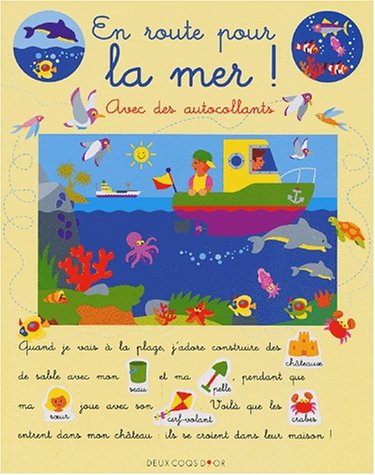 En route pour la mer !