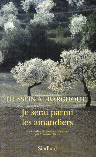 Je serai parmi les amandiers