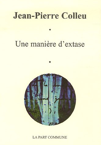 une manière d'extase