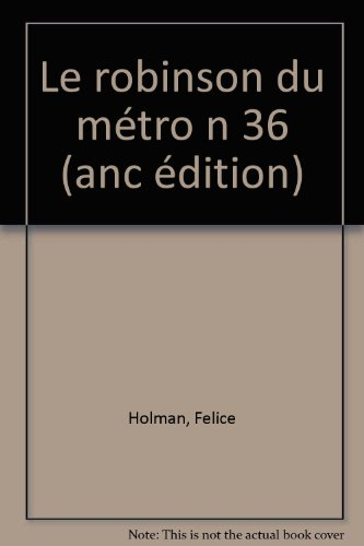 Le Robinson du métro