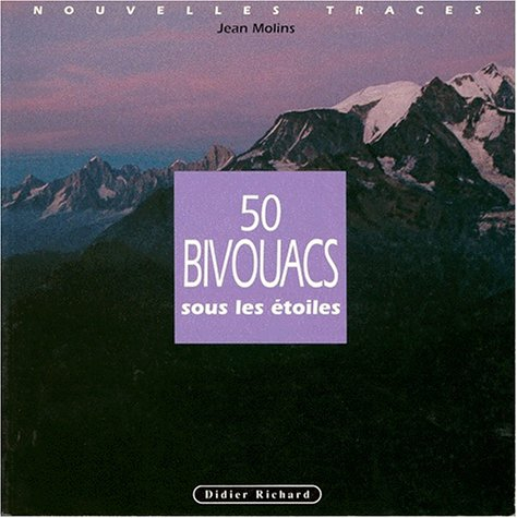 50 bivouacs sous les étoiles