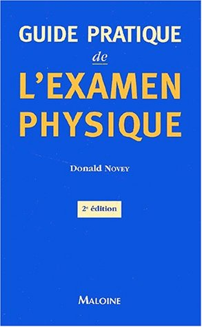 Guide pratique de l'examen physique