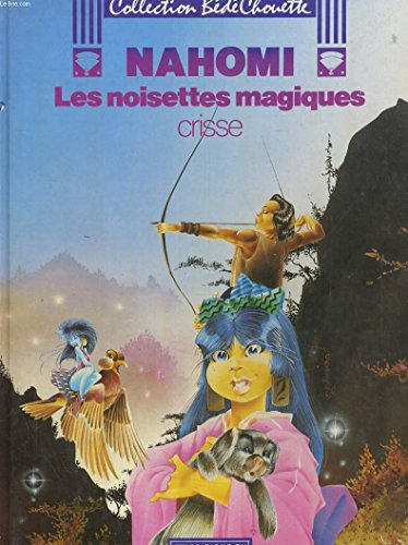 Les noisettes magiques