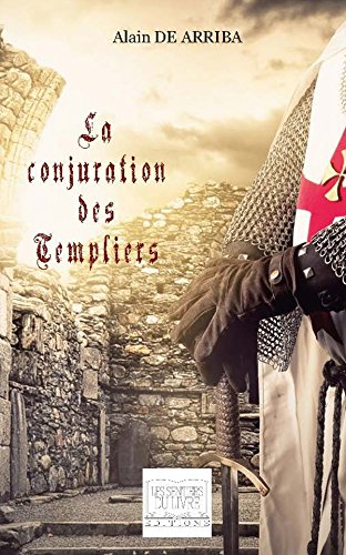La conjuration des templiers