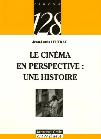 Le cinéma en perspective : une histoire