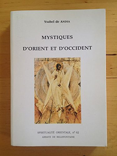 Mystiques d'Orient et d'Occident