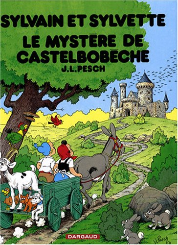 sylvain et sylvette : le mystère de castelbobèche