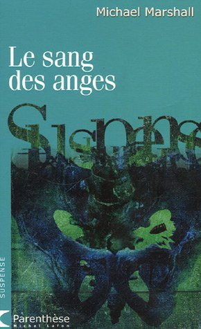 Le sang des anges