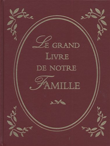 Le livre d'or de notre famille