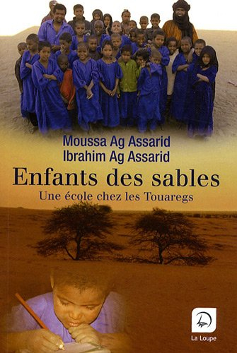Enfants des sables : une école chez les Touaregs