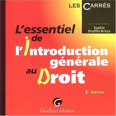 l'essentiel de l'introduction générale au droit. 2ème édition