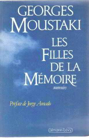 Les Filles de la mémoire : souvenirs
