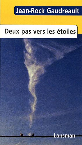 Deux pas vers les étoiles