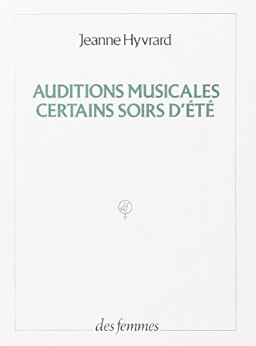 Auditions musicales certains soirs d'été