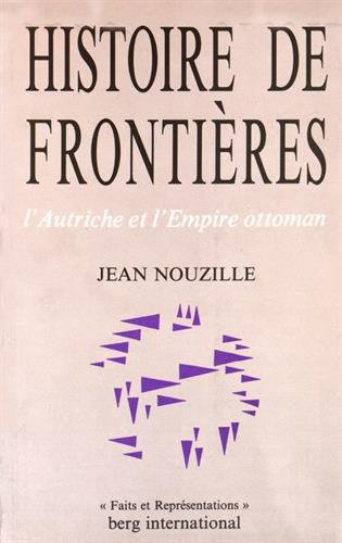 Histoire de frontières : l'Autriche et l'Empire ottoman