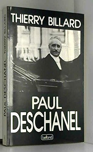 Paul Deschanel : 1855-1922