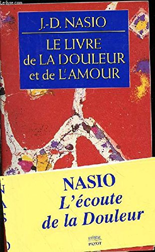 Le livre de la douleur et de l'amour