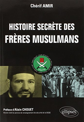 Histoire secrète des Frères musulmans