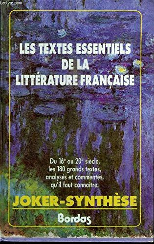 Les textes essentiels de la littérature