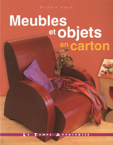 Meubles et objets en carton