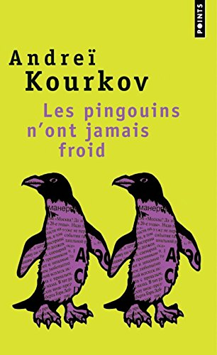 Les pingouins n'ont jamais froid