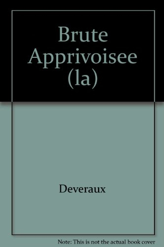 la brute apprivoisée