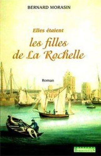 elles etaient les filles de la rochelle