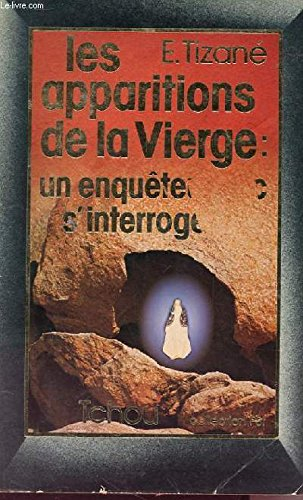 les apparitions de la vierge