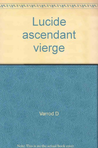 Lucide ascendant Vierge