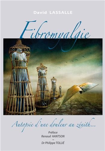Fibromyalgie : autopsie d'une douleur au zénith