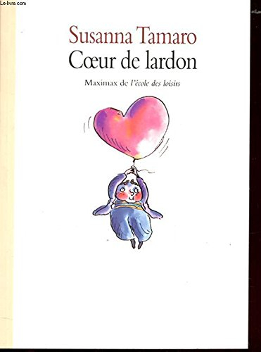 Coeur de lardon