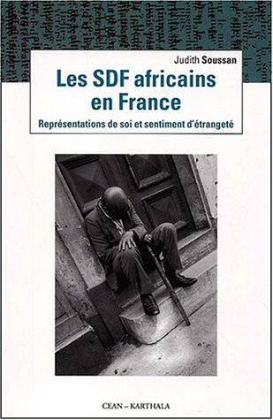 Les SDF africains en France : représentations de soi et sentiment d'étrangeté